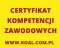 Kurs Lublin Certyfikat Kompetencji Zawodowych  